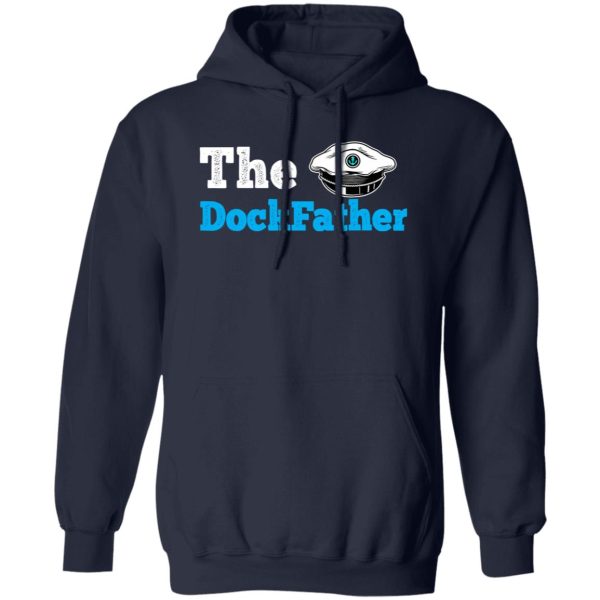 Fishing Shirt, The Dockfather Funny Boating Fishing Boat Dad Captain Shirt