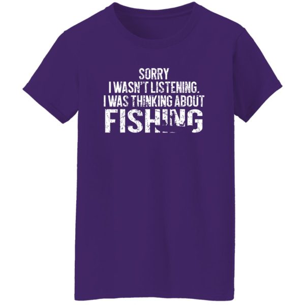 Fishing Funny Sarcasm Quotes Joke Hobbies Humor Shirt