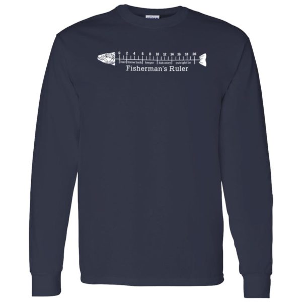 Fishing Lover Shirt, Fisherman’s Ruler Shirt