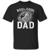 Fishing Dad Shirt, Reel Cool Dad Shirt