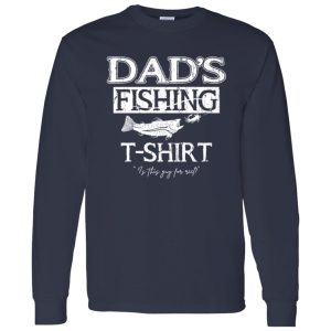 Fishing Dad Shirt, Dad’s Fishing T-Shirt Is This Guy For Reel Shirt