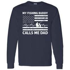 Cool Fishing Shirt, My Fishing Buddy Calls Me Dad Us American Flag Father Son Shirt