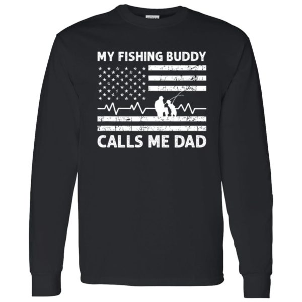 Cool Fishing Shirt, My Fishing Buddy Calls Me Dad Us American Flag Father Son Shirt