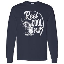 Father’s Day Gift Funny Fishing Reel Cool Pa Paw Fisherman Shirt