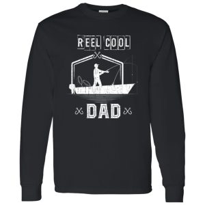 Fathers Day Fisherman Funny Daddy Reel Cool Dad Fishing Shirt