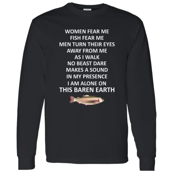 Cool Fishing Shirt, Woman Fear Me Fish Fear Me Men Turn Their Eyes Away From Shirt