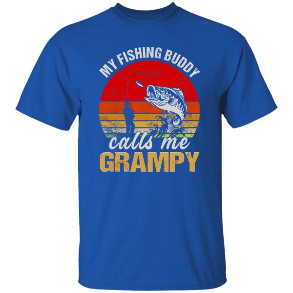 Fish Shirt, Vintage My Fishing Buddy Calls Me Grampy Family Fathers Day Shirt