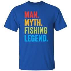 Fisherman Funny Man Myth Fishing Legend Vintage Shirt
