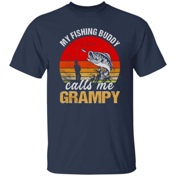 Fish Shirt, Vintage My Fishing Buddy Calls Me Grampy Family Fathers Day Shirt