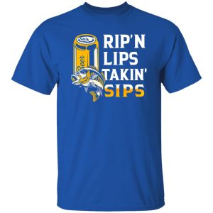 Fishing Beer Drinking Shirt, Rip’n Lips Takin’ Sips Shirt