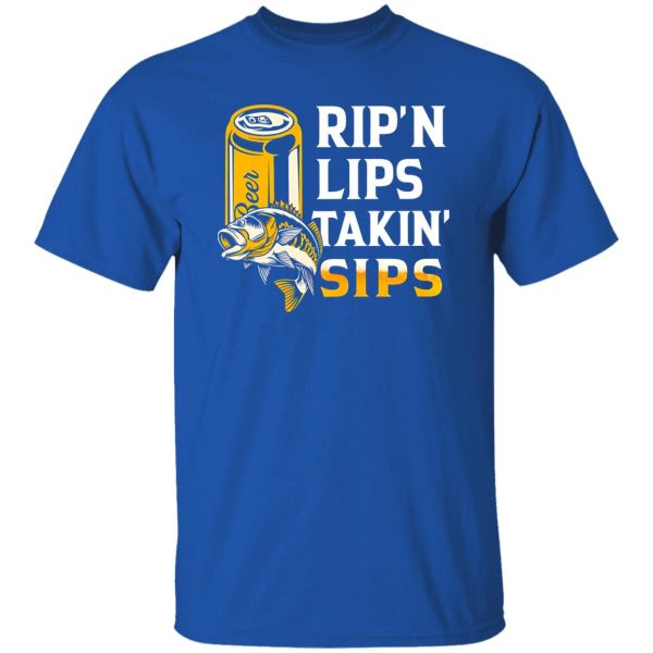 Fishing Beer Drinking Shirt, Rip’n Lips Takin’ Sips Shirt