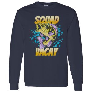 Funny Fishing Shirt, Squad Vacay Summer Vacation Family Fishing Trip Shirt