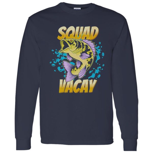 Funny Fishing Shirt, Squad Vacay Summer Vacation Family Fishing Trip Shirt