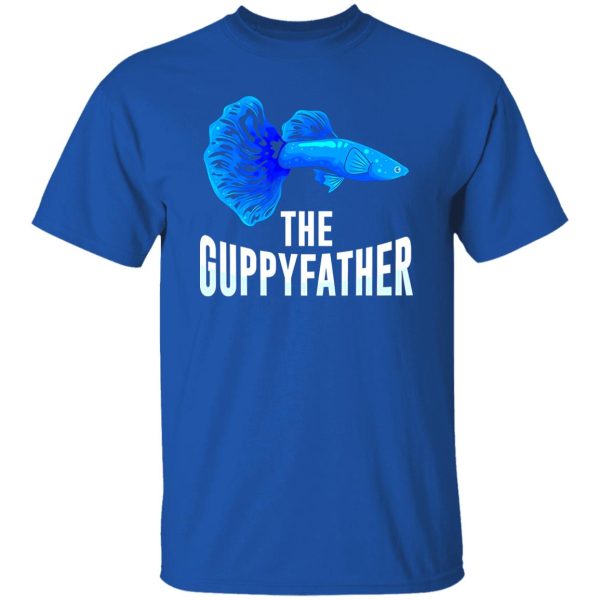 Funny Fishing Shirt, The Guppyfather Guppy Fish Owner Aquarium Aquarist Shirt