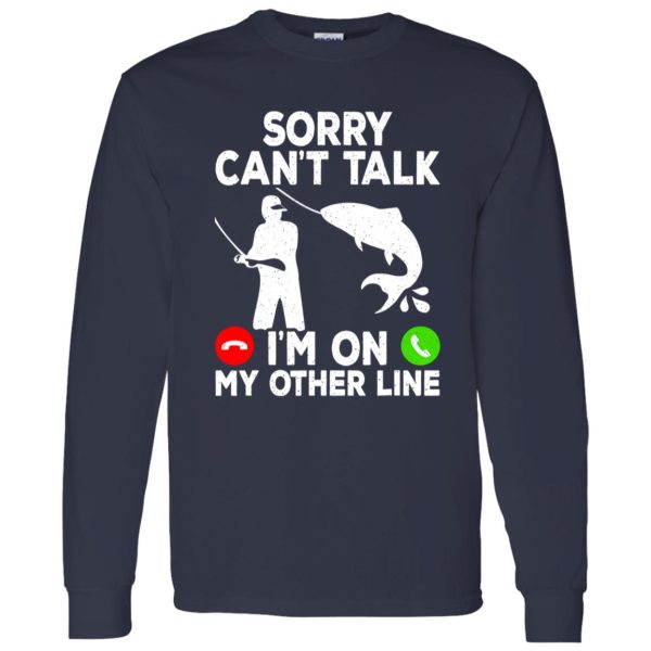 Funny Fishing I’m On My Other Line Fisherman Bass Fishing Shirt