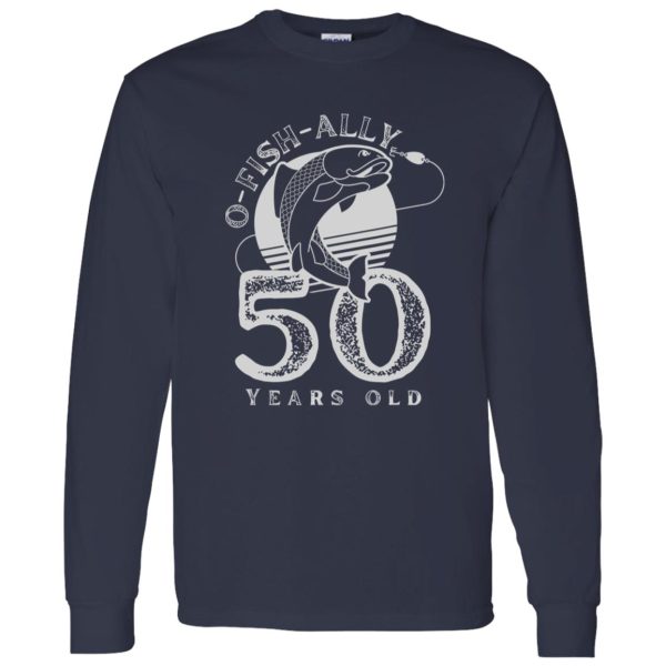 O Fish Ally 50 Years Old Vintage 50th Birthday Men Fisherman Shirt