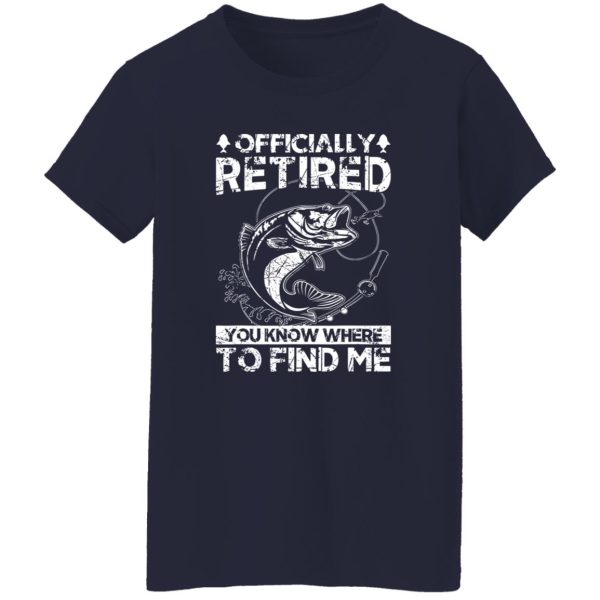 Officially Retired Gift Fishing Dad Retirement Fisher Funny Shirt