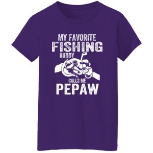 My Favorite Fishing Buddies Call Me Pepaw Fisherman Shirt