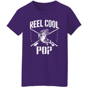 Reel Cool Pop Fishing Funny Father’s Day Grandpa Papa Dad Shirt