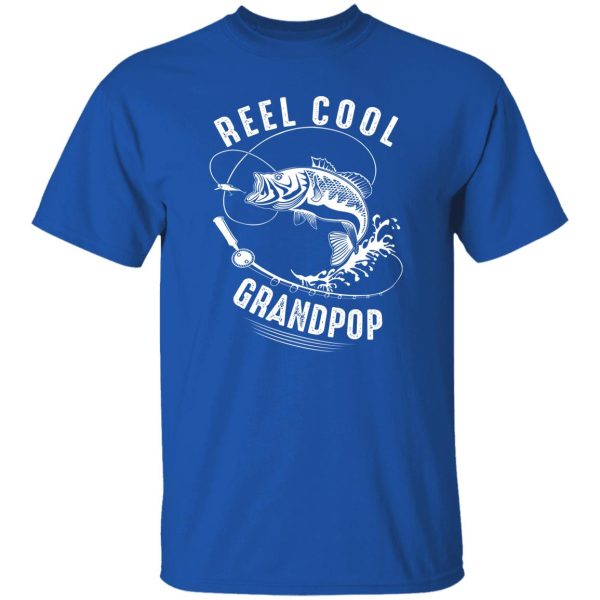 Reel Cool Grandpop Fishing Father’s Day Fisherman Fish Shirt