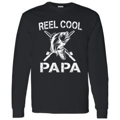 Reel Cool Papa Fishing Dad Gifts Father’s Day Fisherman Fish Shirt