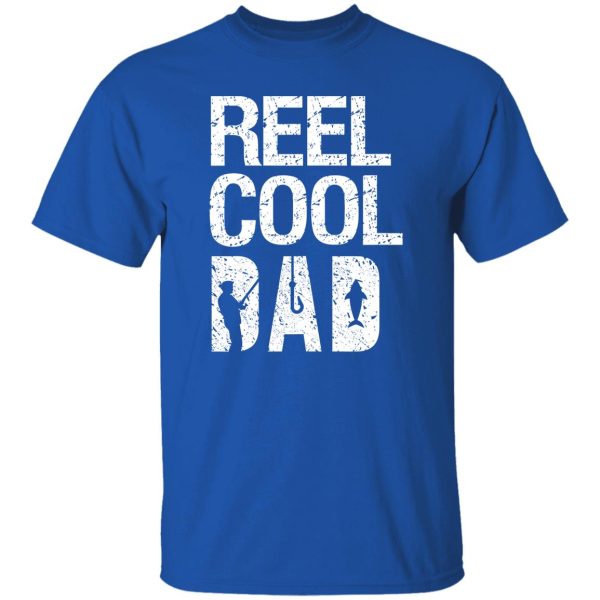 Reel Cool Dad Fishing For Fisherman Shirt