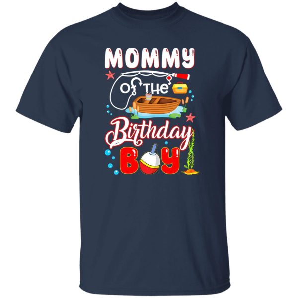 Cool Fishing Shirt, Mommy Of The Birthday Boy Fishing Matching Family Shirt