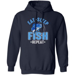 Cool Fishing Shirt, Eat Sleep Fish Repeat Shirt