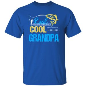 Cool Fishing Shirt, Vintage Reel Cool Grandpa Fishing Daddy Grandpa Fathers Shirt