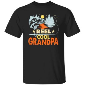 Fish Shirt, Vintage Reel Cool Grandpa Fishing Lover Vintage Father’s Day Shirt