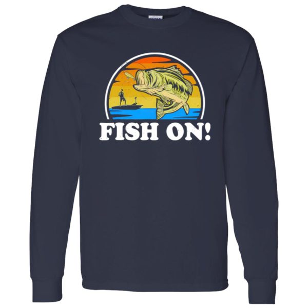 Fish On Funny Bass Fishing Vintage Fisherman Gift Shirt