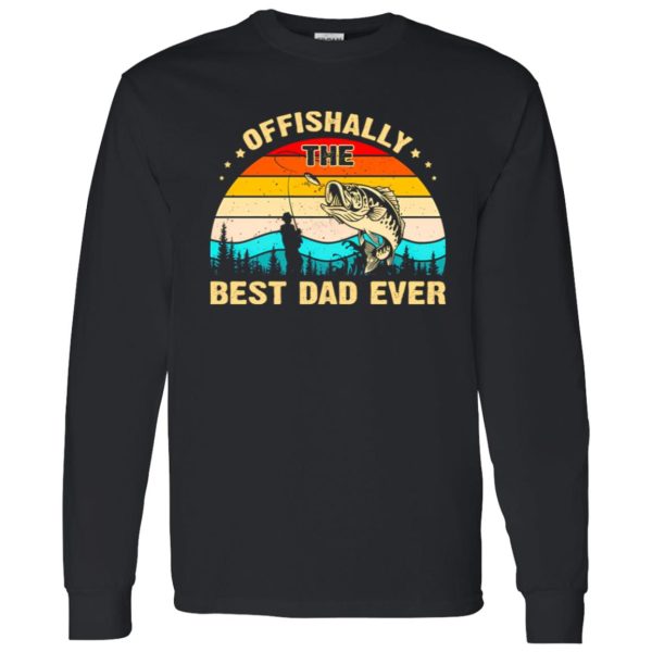 Fishing Dad Shirt, Vintage Offishally The Best Dad Ever Shirt