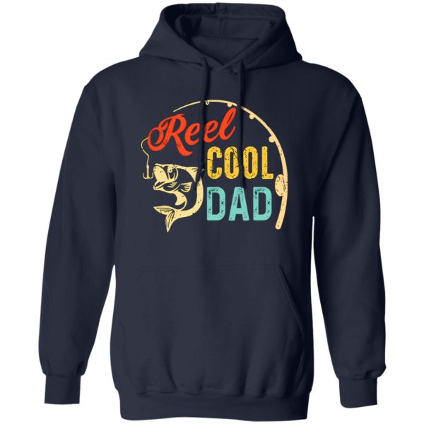 Father’s Day Fishing Dad Reel Cool Dad Fisherman Daddy Shirt