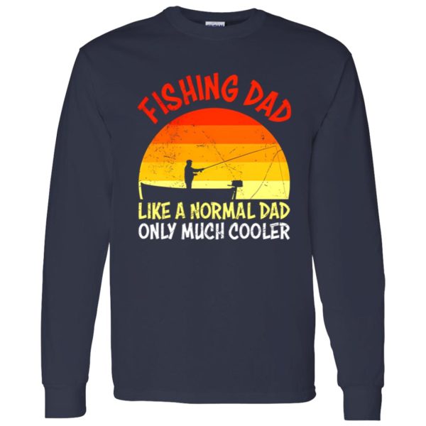 Fishing Dad Like A Normal Dad Just Cooler Angel Men Shirt