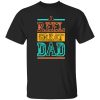 Fishing Dad Shirt, Reel Great Dad Shirt