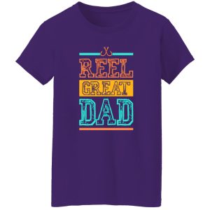 Fishing Dad Shirt, Reel Great Dad Shirt