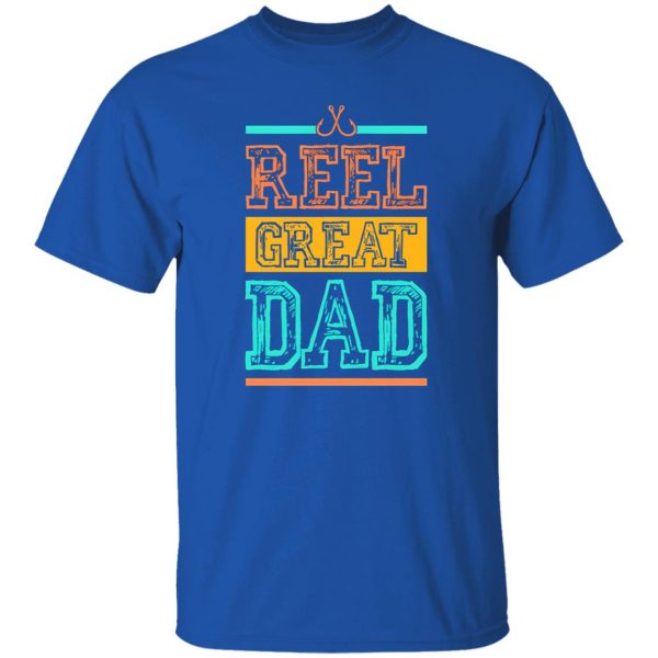 Fishing Dad Shirt, Reel Great Dad Shirt