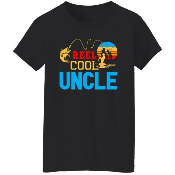 Fishing Reel Cool Uncle Father’s Day Fisherman Uncle Shirt