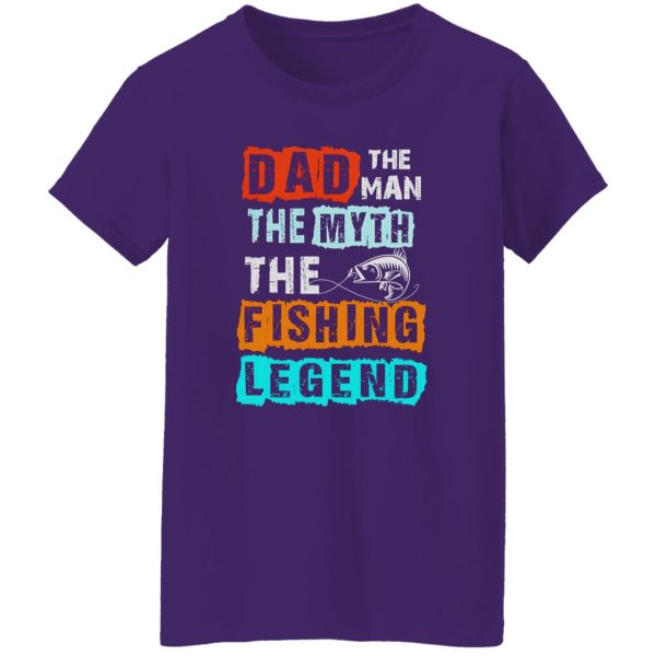 Fishing Dad Shirt, Dad The Man The Myth The Fishing Legend Shirt