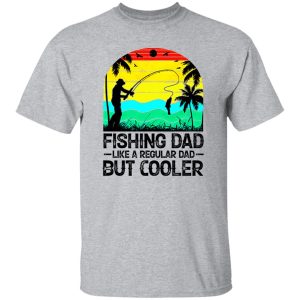 Vintage Fishing Dad Like A Regular Dad But Cooler Shirt