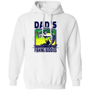 Fishing Dad Shirt, Dad’s Fishing Buddies Shirt