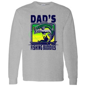 Fishing Dad Shirt, Dad’s Fishing Buddies Shirt