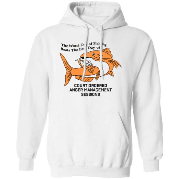 The Worst Day Of Fishing Beats The Best Day Of Court Funny Fishing Shirt