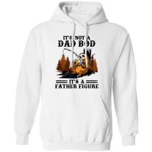 Sloth With Beer Fishing It’s Not A Dad Bod It’s A Father Figure Shirt