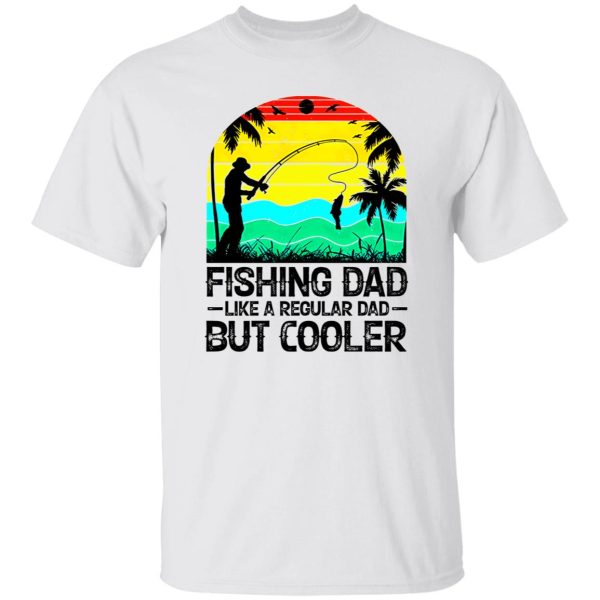 Vintage Fishing Dad Like A Regular Dad But Cooler Shirt