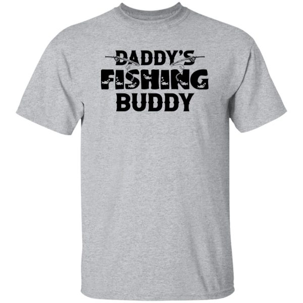 Daddy’s Fishing Buddy Shirt