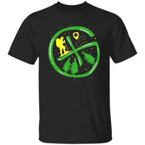 Geocaching Hiking The Mountain Shirt