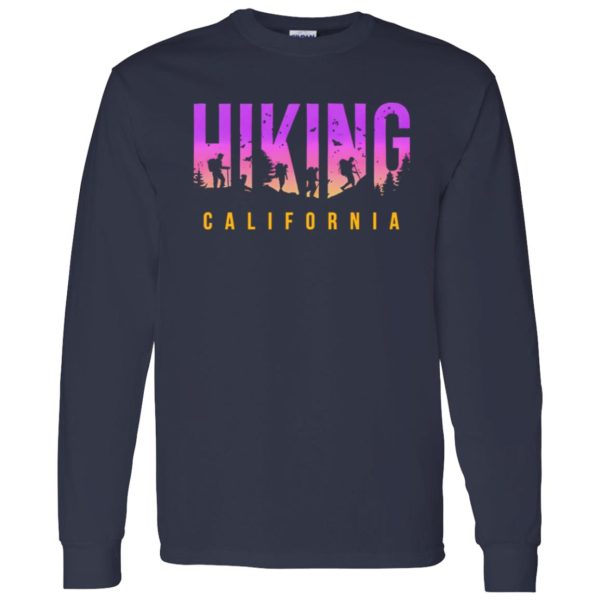 Hiking California for Hiking Lover Shirt