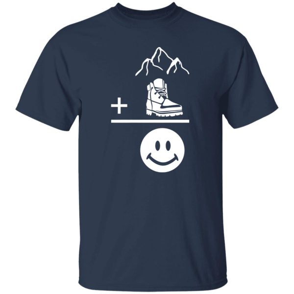 Mountain Hiking And Boots Making A Happy Face Shirt