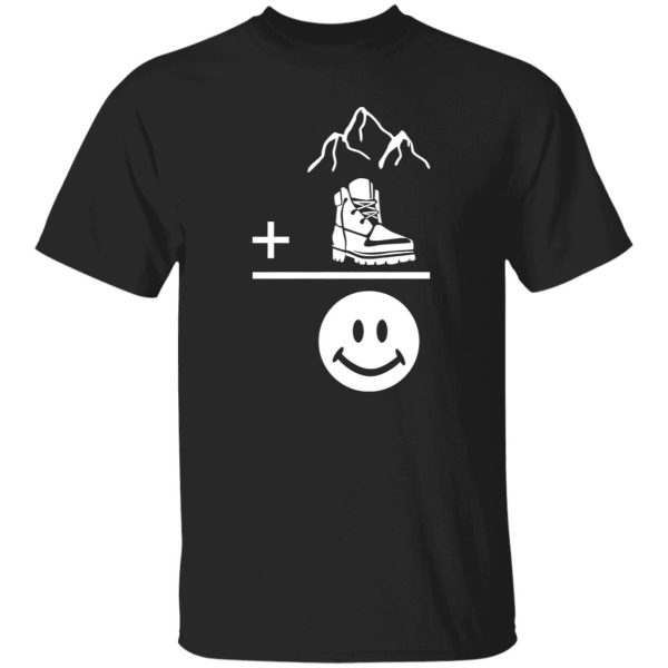 Mountain Hiking And Boots Making A Happy Face Shirt